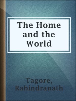 cover image of The Home and the World